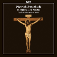 Dietrich Buxtehude: Membra Jesu Nostri