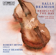 Beamish - Bridging the Day, works for cello and piano