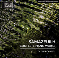 Samazeuilh: Complete Piano Works
