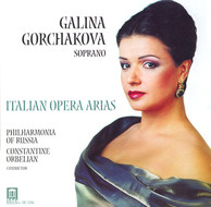 Gorchakova, Galina: Italian Opera Arias - Mascagni, P. / Puccini, G. / Leoncavallo, R. / Catalani, A. / Cilea, F. / Verdi, G.