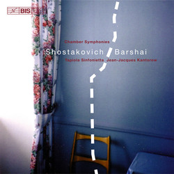 Chamber Symphonies by Shostakovich orchestrated by Rudolf Barshai