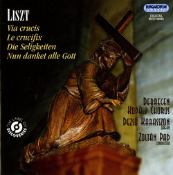 Liszt: Sacred Choral Works