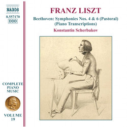 Liszt: Beethoven Symphonies Nos. 4 and 6 (Transcriptions)