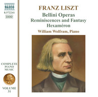 Liszt Complete Piano Music, Vol. 31: Bellini Operas