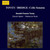 Tovey / Bridge: Cello Sonatas