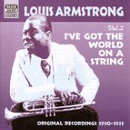 Armstrong, Louis: I'Ve Got The World On A String (1930-1933)