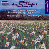 Orban: Masses Nos. 6 and 9 / Stabat Mater in B Major