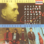 Schulhoff, E.: String Quartet / Violin Sonata / Duo for Violin and Cello / String Sextet