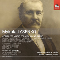 Mykola Lysenko: Complete Music for Violin & Piano