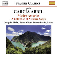 Garcia Abril, A.: Madre Asturias - A Collection of Asturian Songs