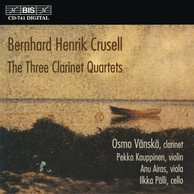 Crusell - The Three Clarinet Quartets