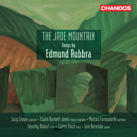 The Jade Mountain – Songs by Edmund Rubbra