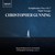 Christopher Gunning: Symphonies 6 & 7, Night Voyage
