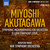 Miyoshi: Mutation symphonique - Akutagawa: Ellora Symphony