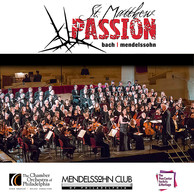 J.S. Bach: St. Matthew Passion (Arr. F. Mendelssohn)