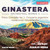 Ginastera: Orchestral Works, Vol. 3