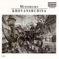 Mussorgsky, M.: Khovanshchina [Opera]