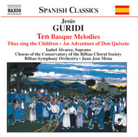 Guridi: Ten Basque Melodies / An Adventure of Don Quixote