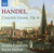 Handel: Concerti Grossi, Op. 6, Nos. 1-12