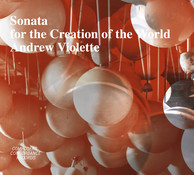 Violette: Sonata for the Creation of the World