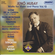 Hubay: Works for Violin and Piano, Vol. 12