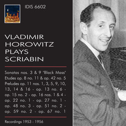 Vladimir Horowitz plays Scriabin (1953-1956)