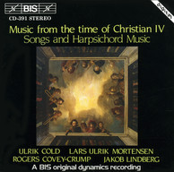 Music from the time of Christian IV - Songs and Harpsichord Music