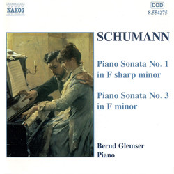 Schumann, R.: Piano Sonatas Nos. 1 and 3