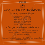 Telemann: Kleine Kammermusik, Die getreue Musik-Meister Selections