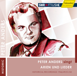 Peter Anders singt Arien und Lieder