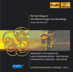 Wagner, R.: Meistersinger Von Nurnberg (Die), Act Iii (Nissen, E. Fuchs, T. Ralf, Bohm) (Staatskapelle Dresden Edition, Vol. 2)