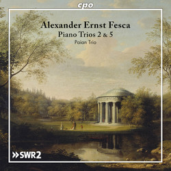 Fesca: Piano Trios 2 & 5