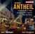 Antheil: Orchestral Works, Vol. 1