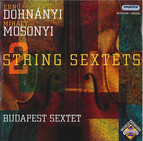 Dohnanyi / Mosonyi: String Sextets
