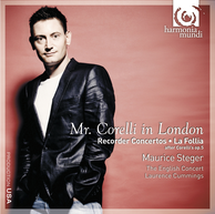 Mr. Corelli in London: Recorder Concertos, La Follia, after Corelli's op.5