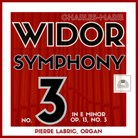 Widor: Organ Symphony No 3 in E Minor, Op. 13 No. 3
