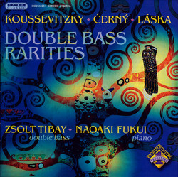 Koussevitzky / Cerny / Laska: Works for Double Bass and Piano