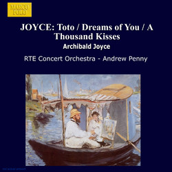 Joyce: Toto / Dreams of You / A Thousand Kisses