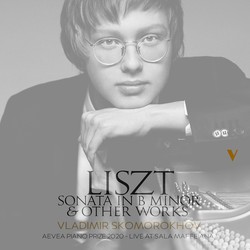 Liszt: Piano Sonata in B Minor, S. 178 & Other Works (Live at Sala Maffeiana, Verona, 2020)