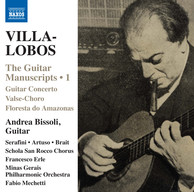 Villa-Lobos: The Guitar Manuscripts, Vol. 1