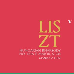 Hungarian Rhapsodies, S. 244: No. 10 in E Major 