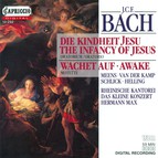 Bach, J.C.F.: Kindheit Jesu (Die) / Wachet Auf, Ruft Uns Die Stimme  / 5 Sacred Songs