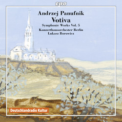 Panufnik: Symphonic Works, Vol. 5