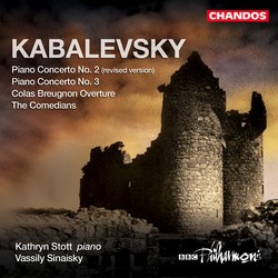 Kabalevsky: Colas Breugnon: Overture / Piano Concerto Nos. 2 and 3 / The Comedians