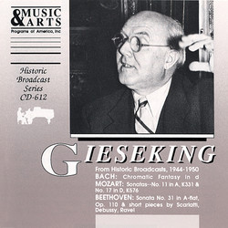 Walter Gieseking: Historic Broadcast Performances (1944-1950)