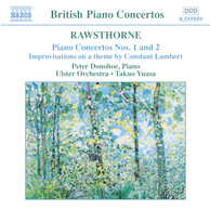 Rawsthorne: Piano Concertos Nos. 1 and 2