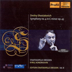 Shostakovich, D.: Symphony No. 4 (K. Kondrashin) (Staatskapelle Dresden Edition, Vol. 8)