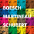 Boech - Martineau - Schubert