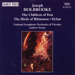 Holbrooke: The Children of Don / The Birds of Rhiannon