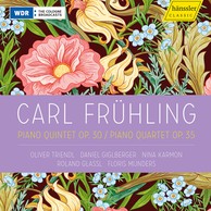 Frühling: Piano Quintet in F-Sharp Minor, Op. 30 & Piano Quartet in D Major, Op. 35